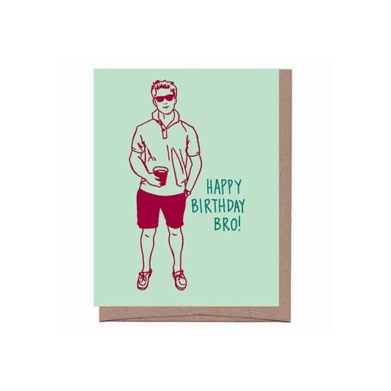 Birthday Bro Greeting Card