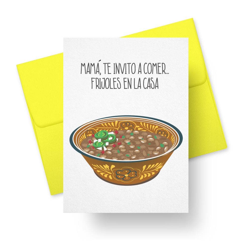 Greeting Card - Frijoles en la casa - Spanish Mother's Day Card