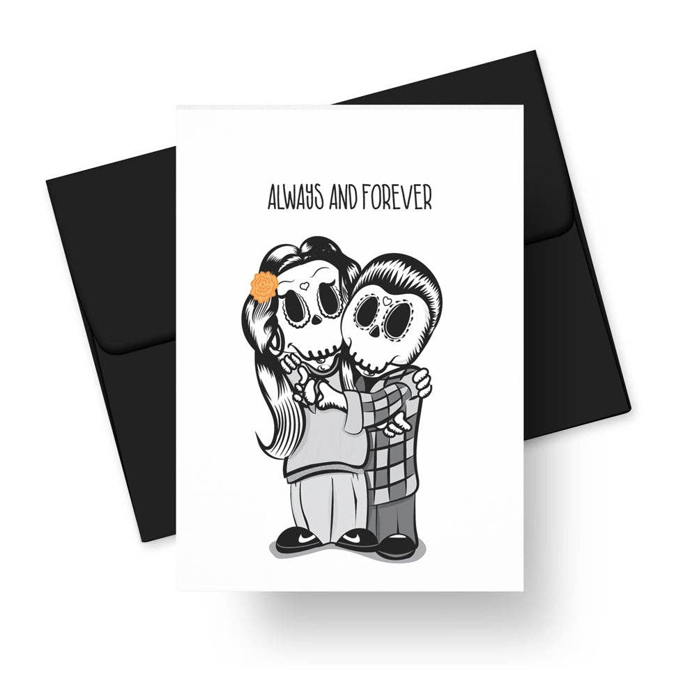 Greeting Card - "Always and Forever" Chicano Inspired Art